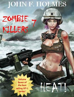 [Zombie Killers 07] • Heat